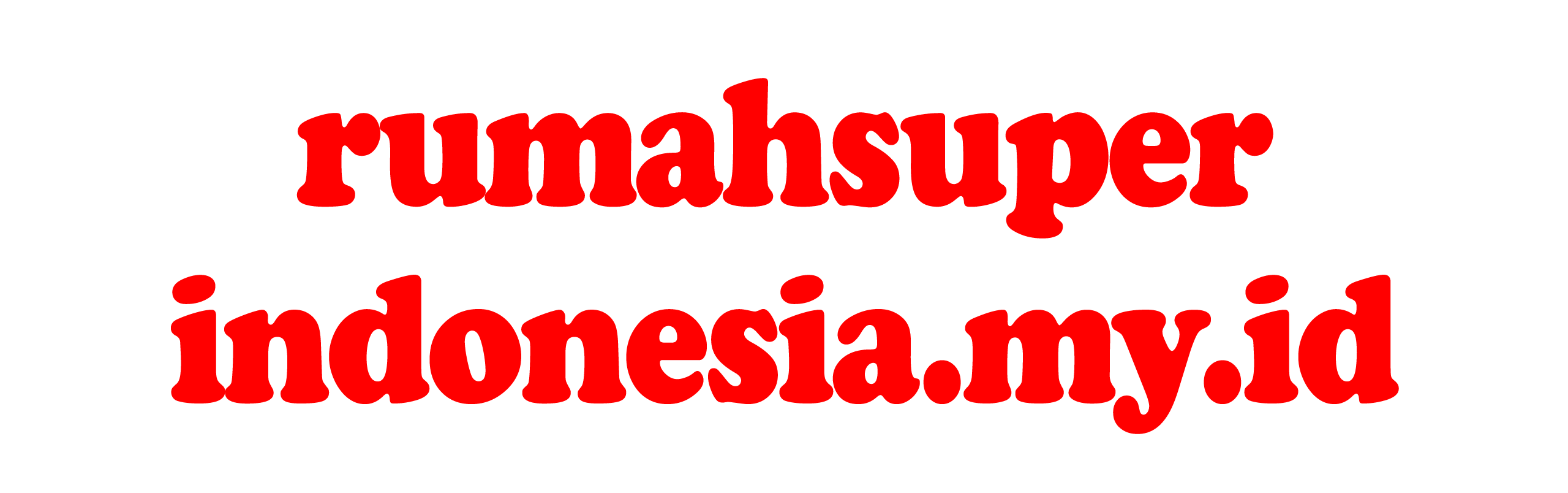Rumah Super Indonesia